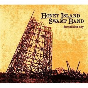 Honey Island Swamp Band - Demolition Day  CD